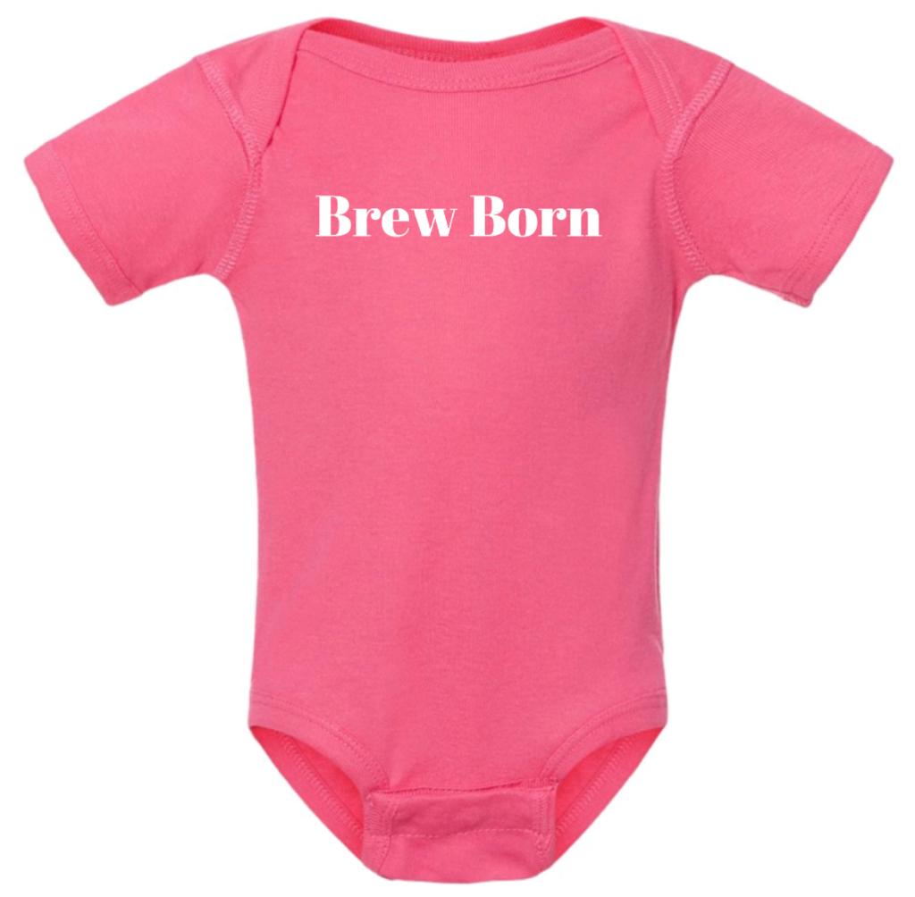 Brew Born