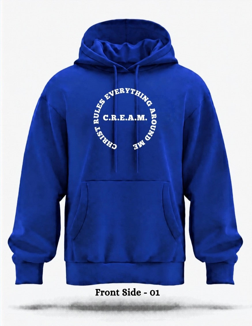 CREAM (Christ Rules Everything Around Me) (Only Hoodie)