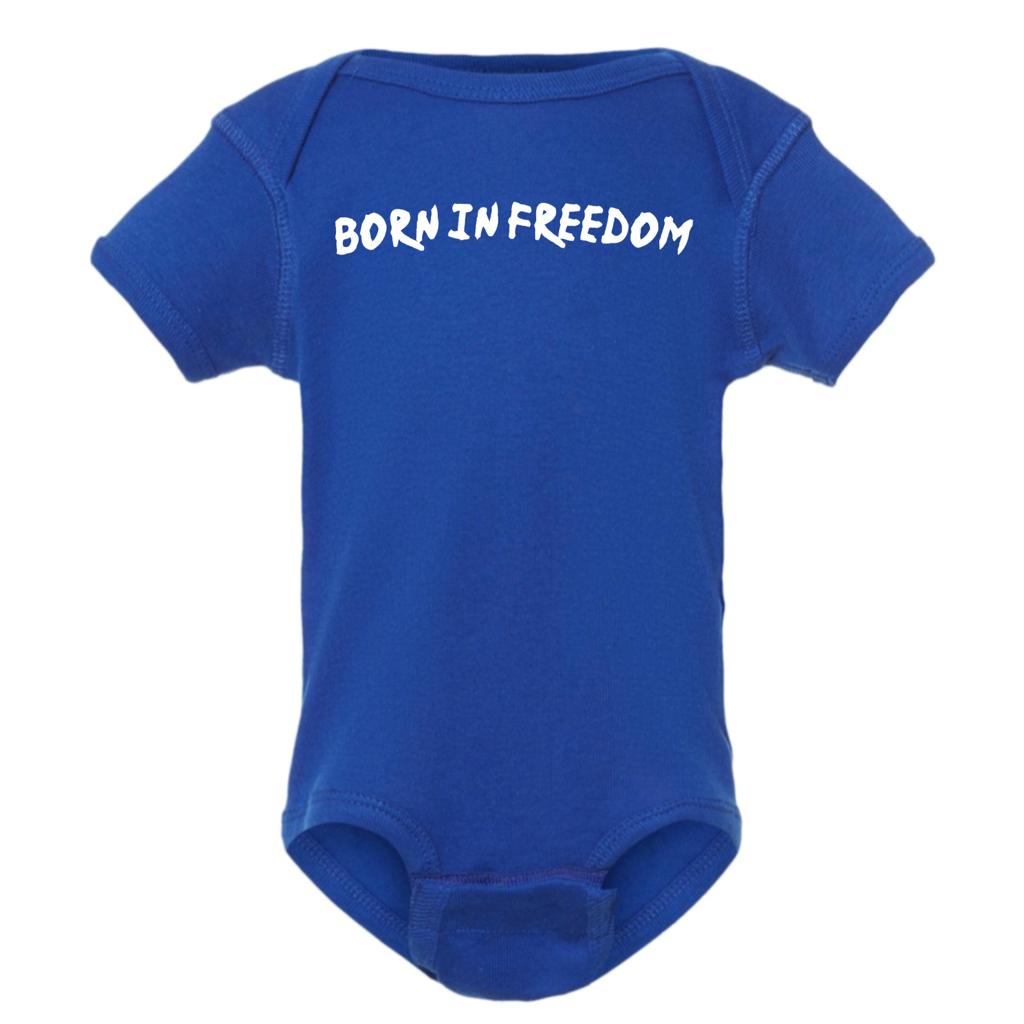 Born In Freedom