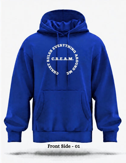 CREAM  (Christ Rules Everything Around Me) (Only Hoodie)